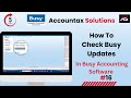 How To Check Busy Updates In Busy Accounting Software || Amit Gupta ||