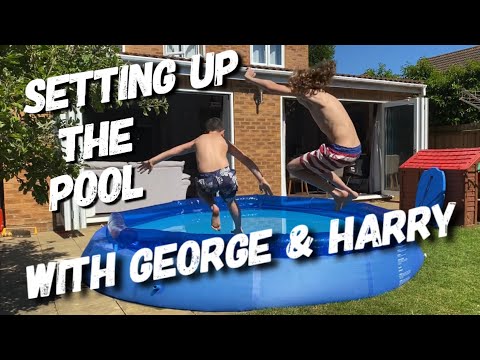 Setting up the Pool with George & Harry