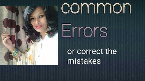 Common errors or correct the mistakes ( with solved papers of H. S. L. C.)