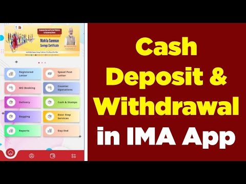 Cash Deposit & Withdrawal in IMA App IT 2.0 | How to Use IMA IT 2.0 for Cash Transactions