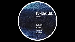 Border One - Nuclide [TOKEN96]