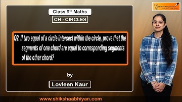 Q2 Prove that the segments of one chord are equal to corresponding segments of other chords.