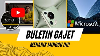 Siri Pura70 Rasmi, Iklan Mula Muncul Ketika Pause Youtube, Microsoft Labur 10.5 Billion Di Malaysia