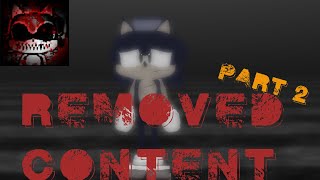 Sonic.exe The Disaster Removed Content Part 2