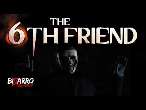 THE 6TH FRIEND