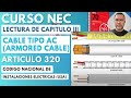 Codigo Nacional de Instalaciones Electricas, Capitulo lll, Articulo 320 cable tipo AC(Armored Cable)