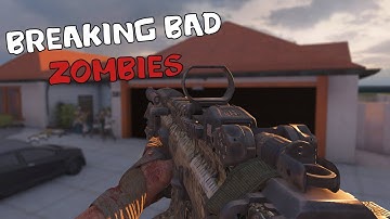 BREAKING BAD - BLACK OPS 3 CUSTOM ZOMBIES