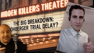 Big Breakdown: Bryan Kohberger Delay Tactics Broken Down By Psychotherapist & Ret FBI Special Agent