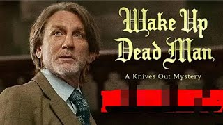 Wake Up Dead Man: A Knives Out Mystery (2025) Top Trending Hollywood Movie