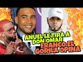 ANUEL AA LE TIRA A DON OMAR/FRANCO EL GORILA OPINA!!