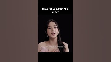 Thumbnail of Jisoo ''YOUR LOVE'' M/V is out.... #blackpink #jisoo