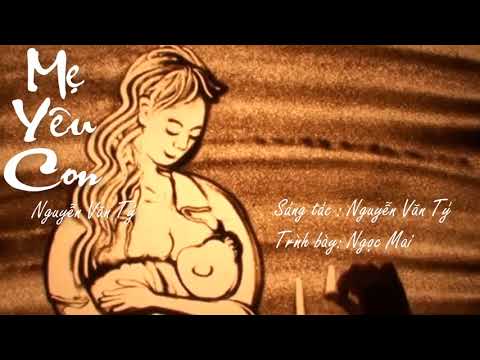 Video Mẹ Yêu Con ( Nguyễn Văn Tý )_Trình bày : Ngọc Mai... - youtube