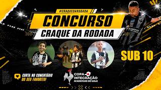 🏆 CRAQUE DA RODADA 1 | SUB-10: VOTE E AJUDE SEU ATLETA A CHEGAR NA FINAL PELA CAMISA DO GALO! 🐔⚽