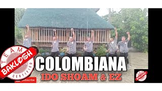 COLOMBIANA - ido shoam & ez/ Dance Fitness / Team Baklosh