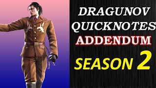 Dragunov QuickNotes Addendum [Season 2]