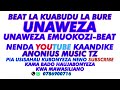 UNAWEZA UNAWEZA EMUOKOZI Beat 