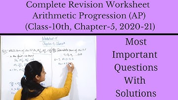 Arithmetic Progressions (AP) || Class 10th Chapter 5 || Complete Revision Worksheet || 2020-21