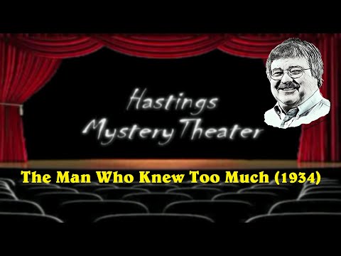 Hastings Mystery Theater The Man Who Knew Too Much still