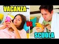 MORNING ROUTINE!! SCUOLA vs VACANZA