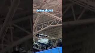 jewar airport #viralshorts #youtubeshort #shorts #short #trendingshorts #airports #airportshorts