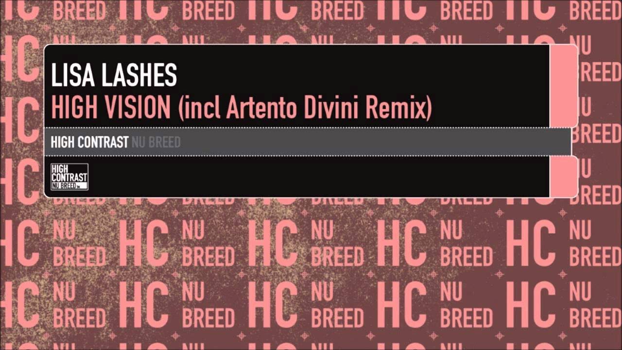 Lisa Lashes - High Vision (Original Mix) [High Contrast Nu Breed]