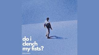 ridgeclub - do i clench my fists? (RENS. remix)