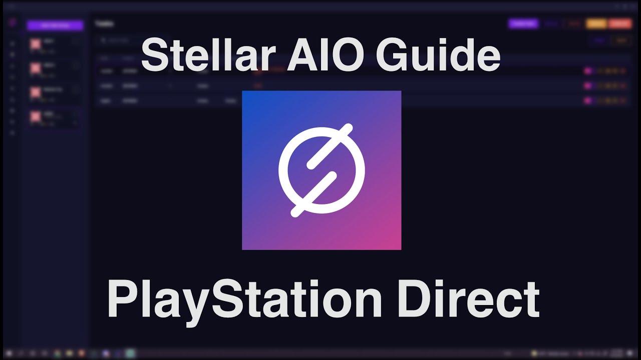 Stellar AIO Setup Guide: How to Bypass PlayStation Direct Queue