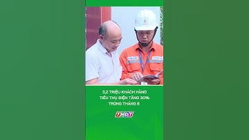 3,2 triệu khách hàng tiêu thụ điện tăng 30% trong tháng 8 #nongnghiepmientay
