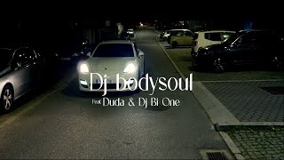 Dj Bodysoul Feat. Duda & Dj Bi - One - Fecha A Porta (Oficial)