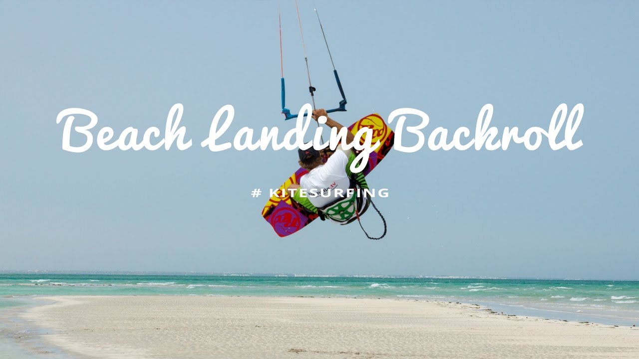 Beach Landing Backroll beim Kiten Tipps & Video zum Erlernen by