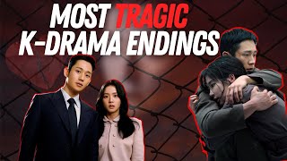 The  Most Tragic K-Drama Endings #kdramalovers