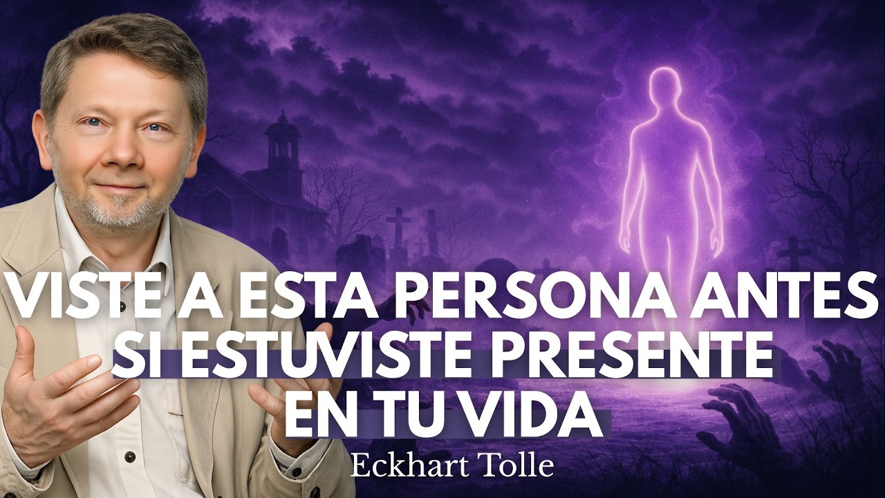La Presencia que se Revela 1 Hora Antes de tu Muerte | Eckhart Tolle