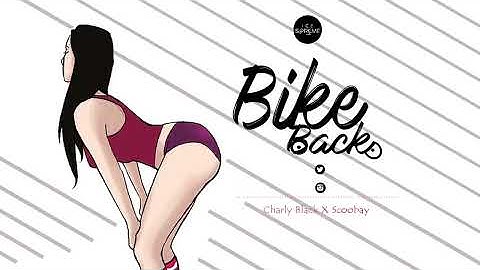 Thumbnail of Charly Black Bike Back ✖️ Scoobay EXTENDED INTRO (Ice Supreme Edits)