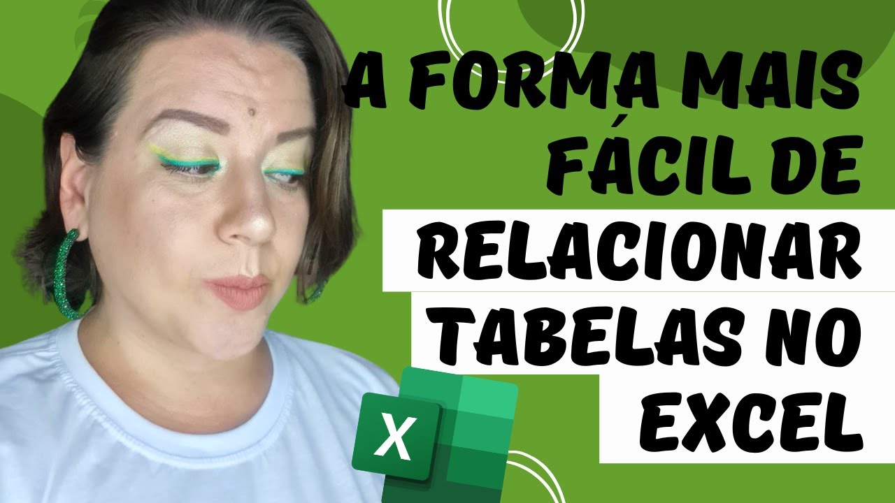A Forma mais FÁCIL de Relacionar Tabelas no Excel