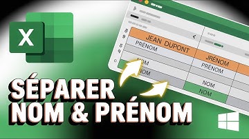 comment separer le nom et prenom en 2 colonnes dans excel