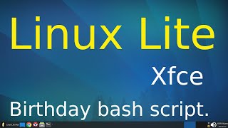 Linux Lite - Xfce - Birthday bash fun App.