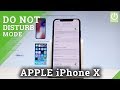 Apple iphone x do not disturb mode  dnd settings