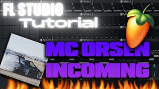 FLP | PHONK like MC ORSEN "INCOMING" | 🔥FIRE🔥