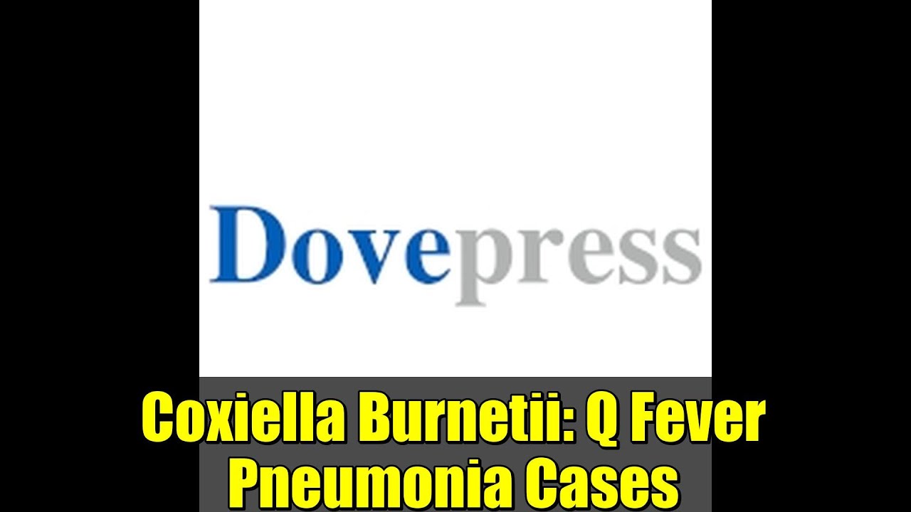 Coxiella Burnetii: случаи пневмонии, вызванной Ку-лихорадкой | IDR