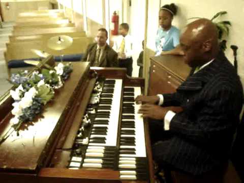 Precious Memories (Bro. Darryl Griggs organ solo)