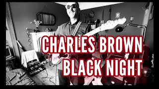 Charles Brown “Black Night” (lesson)
