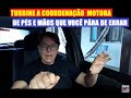 Turbine a coordenação motora de pés e mãos e vai parar de errar