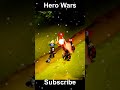 Hero Wars #shorts #viralshorts #ytshort  || Hero Games || Hero Wars ADs game 306