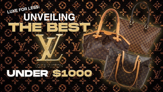 🔥 Luxury Within Reach Discover Louis Vuitton Under 1000 USD