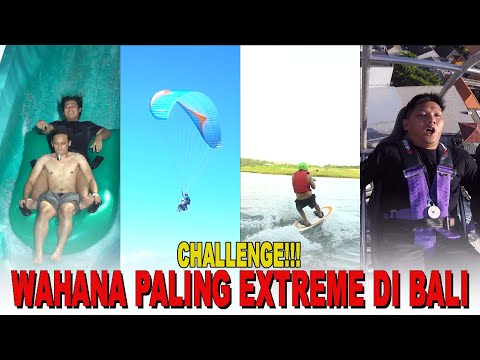 WAHANA PALING EXTREME DI BALI!!!