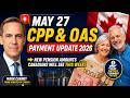 🚨 May 27 CPP & OAS Payment Update 2026 | New Pension Amounts Canadians Will See This Week 🇨🇦