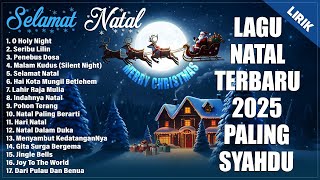 Download Lagu O HOLY NIGHT - LAGU NATAL TERBARU 2025/2026 ENAK DIDENGAR | LAGU NATAL PALING SYAHDU (VIDEO LIRIK) MP3