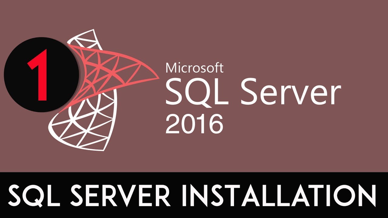 SQL SERVER 01 - how to install sql server 2016 - YouTube