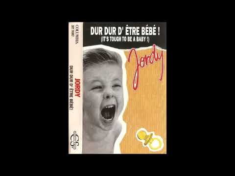 Jordy - Dur Dur D'Etre Bebe! (Club Mix)