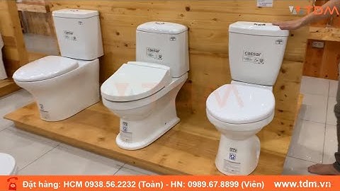 TDM.VN | Hướng dẫn cách chọn mua bồn cầu CAESAR chính hãng 100% phù hợp cho bạn